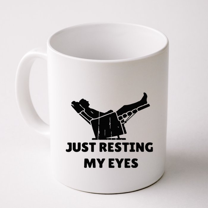 Just Resting My Eyes Funny Dad Recliner Mug