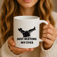 Just Resting My Eyes Funny Dad Recliner Mug