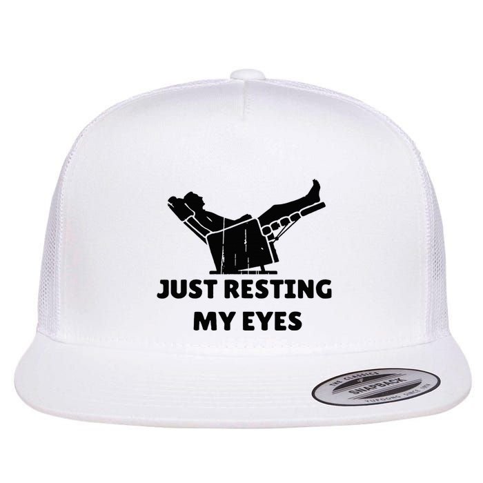 Just Resting My Eyes Funny Dad Recliner Flatbill Hat