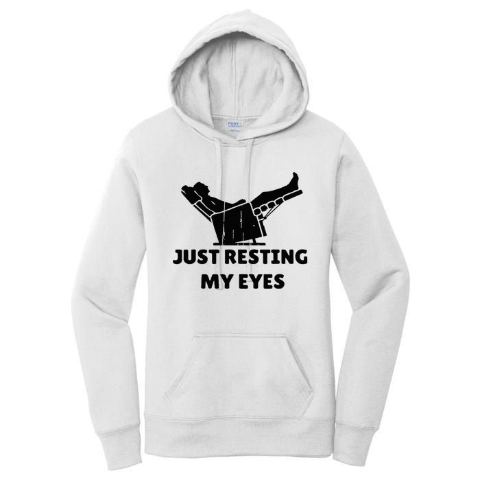 Just Resting My Eyes Funny Dad Recliner Women's Pullover Hoodie