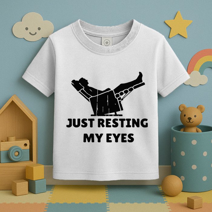 Just Resting My Eyes Funny Dad Recliner Toddler T-Shirt
