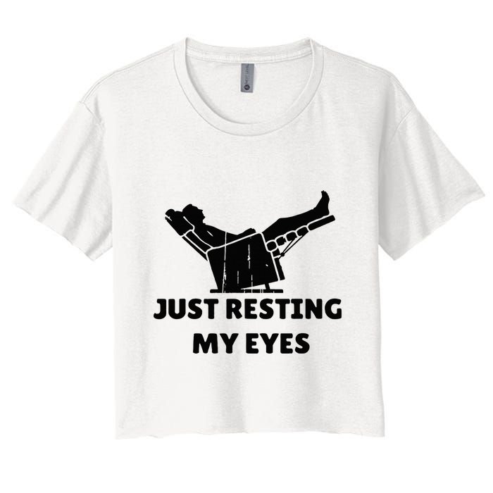 Just Resting My Eyes Funny Dad Recliner Crop Top