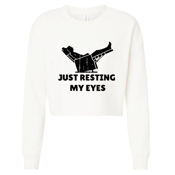 Just Resting My Eyes Funny Dad Recliner Cropped Pullover Crew
