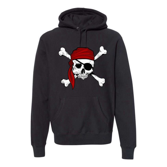 Jolly Roger Pirate Fun Pirates Skull And Cross Bones Premium Hoodie