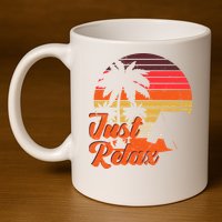 Just Relax Retro Sunset Vacation 11oz C Handle Ceramic Mug