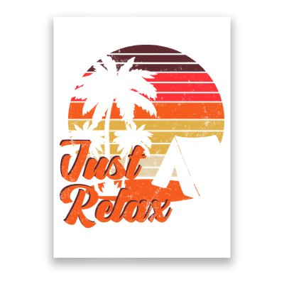 Just Relax Retro Sunset Vacation Poster
