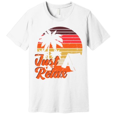 Just Relax Retro Sunset Vacation Premium T-Shirt