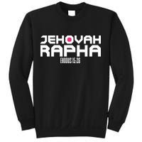 Jehovah Rapha The God Who Heals Exodus 1526 Christian Sweatshirt