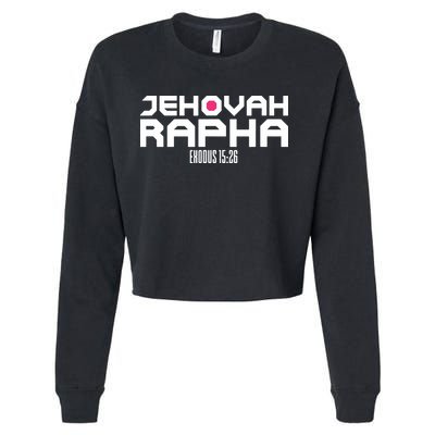 Jehovah Rapha The God Who Heals Exodus 1526 Christian Cropped Pullover Crew
