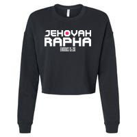 Jehovah Rapha The God Who Heals Exodus 1526 Christian Cropped Pullover Crew
