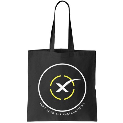Just Read The Instructions Space Drone Ship With White X Tote Bag