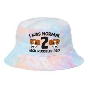 Jack Russell Terrier Owner I Was Normal 2 Jack Russells Ago Tie Dye Newport Bucket Hat