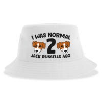 Jack Russell Terrier Owner I Was Normal 2 Jack Russells Ago Sustainable Bucket Hat