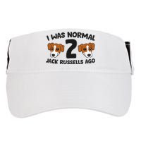 Jack Russell Terrier Owner I Was Normal 2 Jack Russells Ago Adult Drive Performance Visor