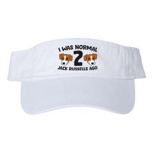 Jack Russell Terrier Owner I Was Normal 2 Jack Russells Ago Valucap Bio-Washed Visor