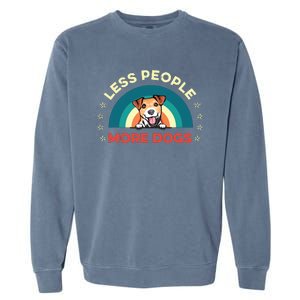 Jack Russell Terrier Dog Less People More Dogs Fathers Day Garment-Dyed Sweatshirt