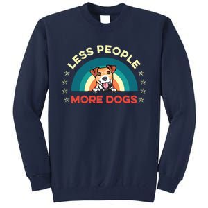 Jack Russell Terrier Dog Less People More Dogs Fathers Day Tall Sweatshirt