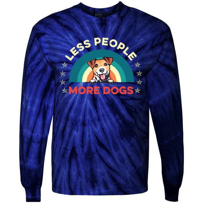 Jack Russell Terrier Dog Less People More Dogs Fathers Day Tie-Dye Long Sleeve Shirt