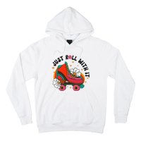 Just Roll With It Roller Skating Retro Summer Vintage Roller Hoodie