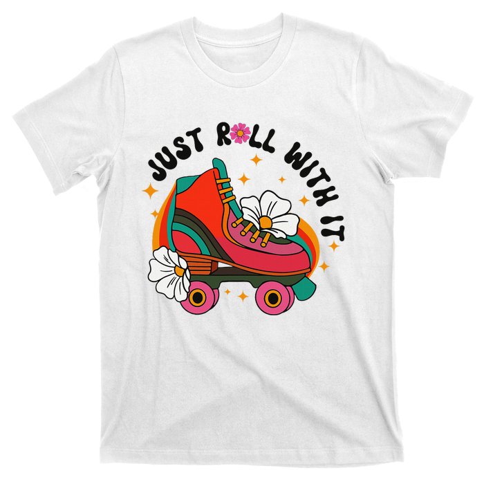 Just Roll With It Roller Skating Retro Summer Vintage Roller T-Shirt