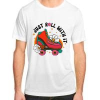 Just Roll With It Roller Skating Retro Summer Vintage Roller Adult ChromaSoft Performance T-Shirt