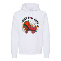 Just Roll With It Roller Skating Retro Summer Vintage Roller Premium Hoodie