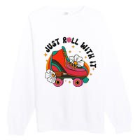 Just Roll With It Roller Skating Retro Summer Vintage Roller Premium Crewneck Sweatshirt