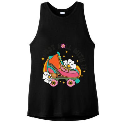 Just Roll With It Roller Skating Retro Summer Vintage Roller Ladies PosiCharge Tri-Blend Wicking Tank