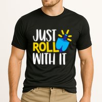 Just Roll with It Funny Matching Family Hanukkah Chanukah Performance Shirt