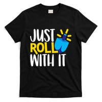 Just Roll with It Funny Matching Family Hanukkah Chanukah T-Shirt