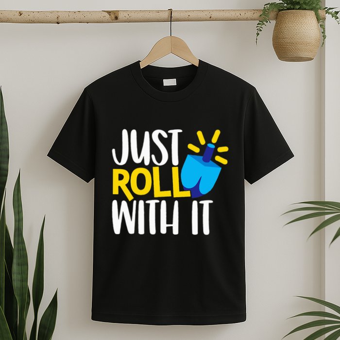Just Roll with It Funny Matching Family Hanukkah Chanukah T-Shirt