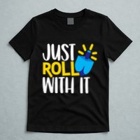 Just Roll with It Funny Matching Family Hanukkah Chanukah T-Shirt