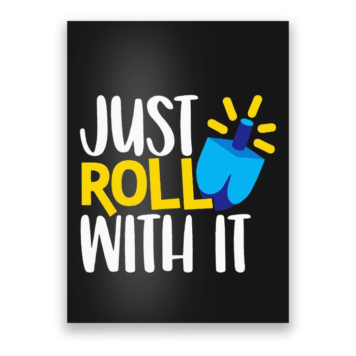 Just Roll with It Funny Matching Family Hanukkah Chanukah Poster