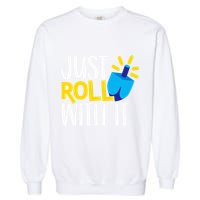 Just Roll with It Funny Matching Family Hanukkah Chanukah Garment-Dyed Sweatshirt