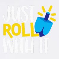 Just Roll with It Funny Matching Family Hanukkah Chanukah Garment-Dyed Sweatshirt