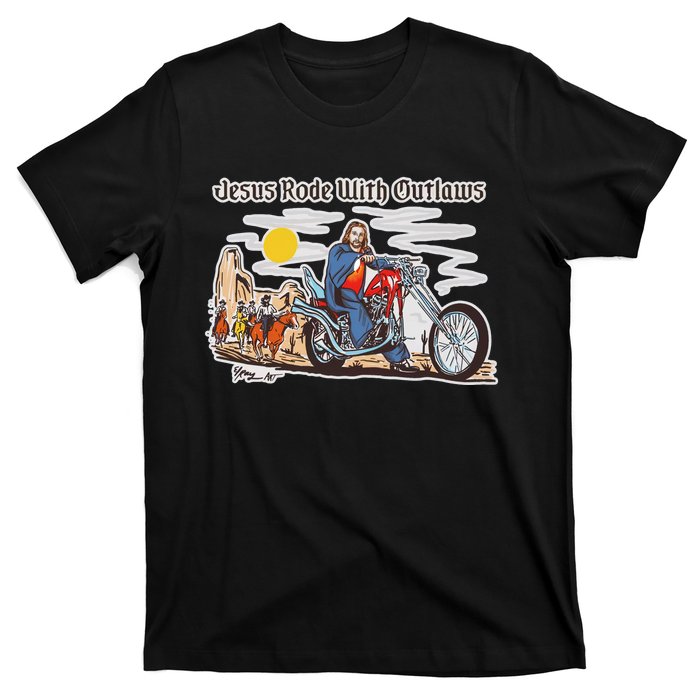 Jesus Rode With Outlaws Cowgirl Cowboy Jesus Christian Jesus Rode T-Shirt