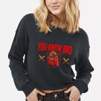 Jose Ramirez You Know Bro Cropped Pullover Crew