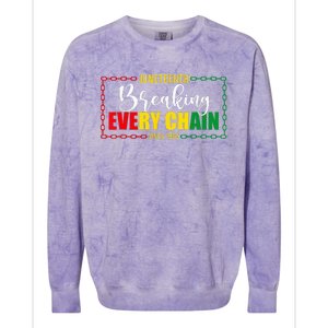 Juneteenth Since 1865 Breaking Every Chain Colorblast Crewneck Sweatshirt