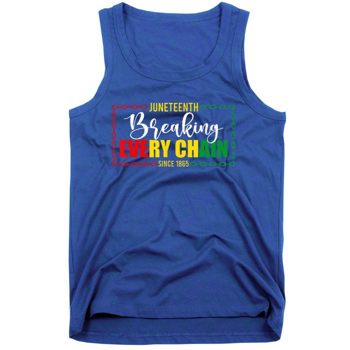 Juneteenth Since 1865 Breaking Every Chain Tank Top