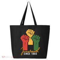 Juneteenth Since 1865 25L Jumbo Tote