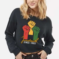 Juneteenth Since 1865 Cropped Pullover Crew