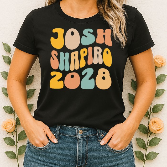 Josh Shaprio 2028 for President Resist Wavy Groovy Election Womens T-Shirt