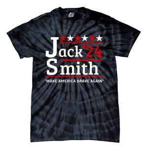 Jack Smith 2024 Make America Brave Again Tie-Dye T-Shirt