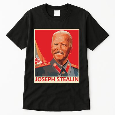 Joseph Stealin Anti Joe Biden Funny Shirts Anti Biden Tall T-Shirt
