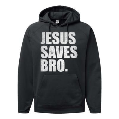 Jesus Saves Bro Vintage Christian Religion Performance Fleece Hoodie