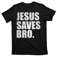 Jesus Saves Bro Vintage Christian Religion T-Shirt