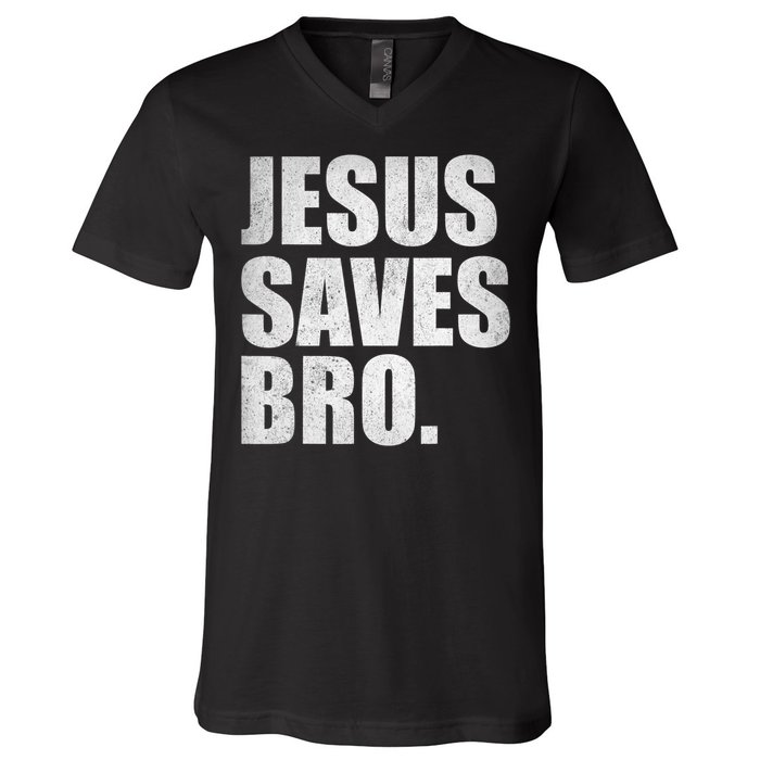 Jesus Saves Bro Vintage Christian Religion V-Neck T-Shirt