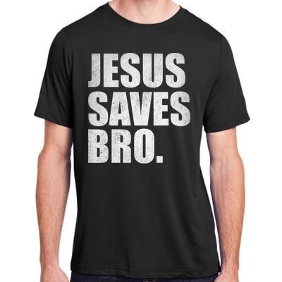 Jesus Saves Bro Vintage Christian Religion Adult ChromaSoft Performance T-Shirt