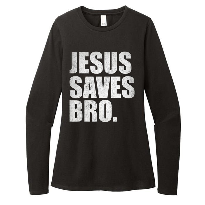 Jesus Saves Bro Vintage Christian Religion Womens CVC Long Sleeve Shirt