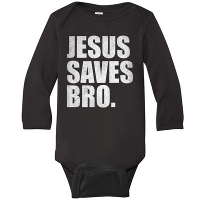 Jesus Saves Bro Vintage Christian Religion Baby Long Sleeve Bodysuit